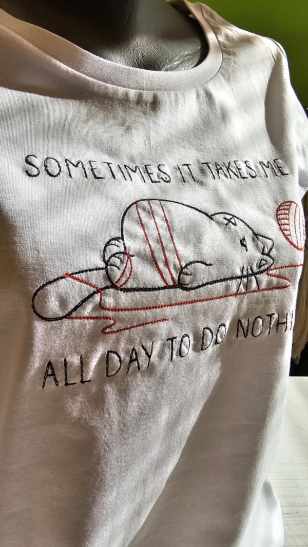 Дамска тениска с бродерия SOMETIMES IT TAKES ME ALL DAY TODO NOTHING - Image 3