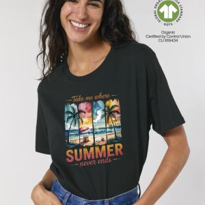 Тениска с take me where SUMMER never end