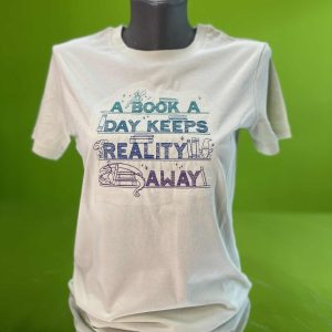 Унисекс тениска с бродерия A BOOK A DAY KEEPS REALITY AWAY